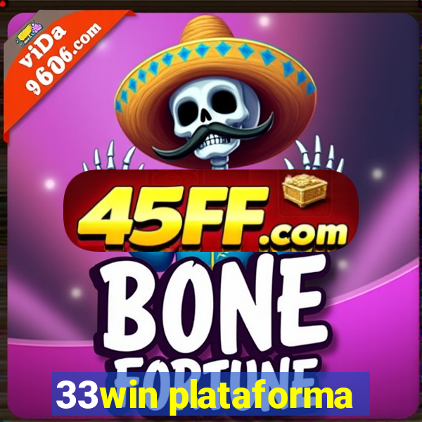 33win plataforma